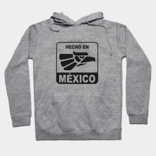 Hecho en Mexico Hoodie